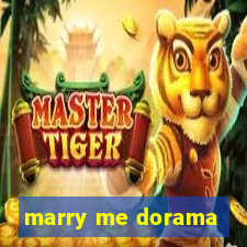 marry me dorama